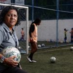 HLV huyền thoại Dilma Mendes: “Cảnh sát từng bắt tôi vì chơi bóng đá”