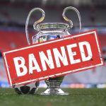 Bê bối Europa League: UEFA công bố danh sách 13 CLB bị cấm và lý do đằng sau